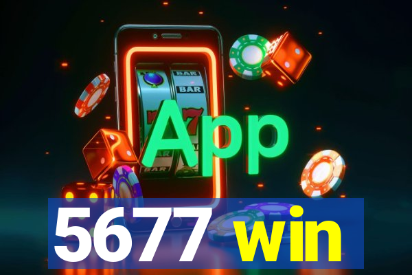 5677 win