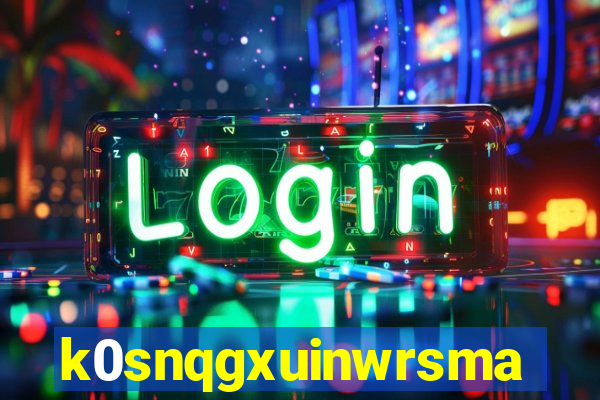 k0snqgxuinwrsmad.top