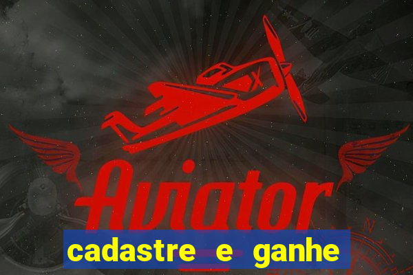 cadastre e ganhe 20 reais