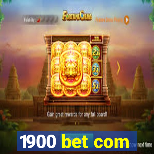 1900 bet com