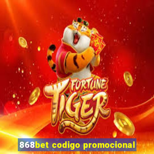 868bet codigo promocional