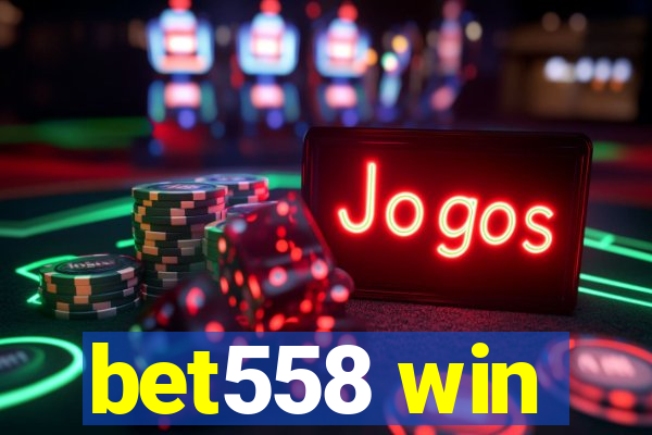 bet558 win