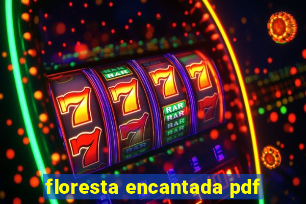 floresta encantada pdf