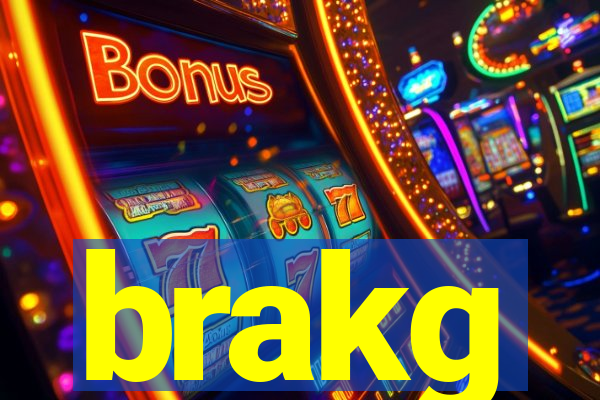 brakg