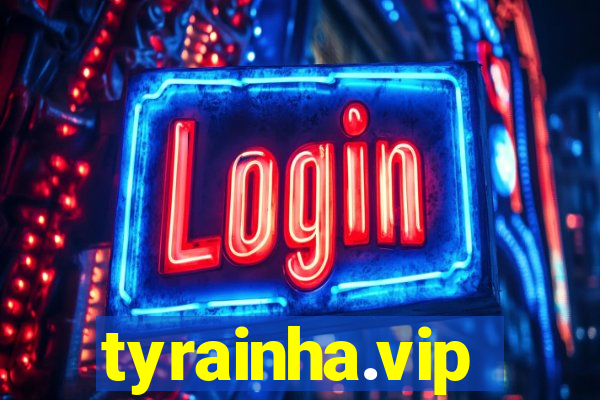 tyrainha.vip