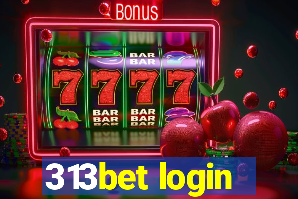 313bet login