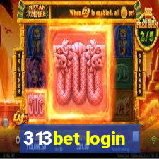 313bet login