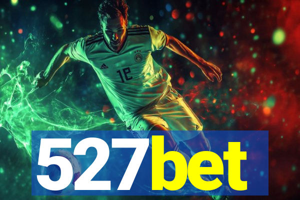 527bet