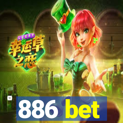 886 bet