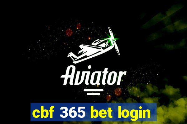 cbf 365 bet login