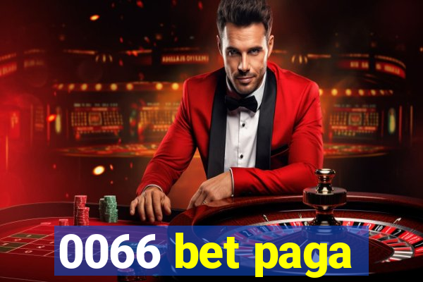 0066 bet paga