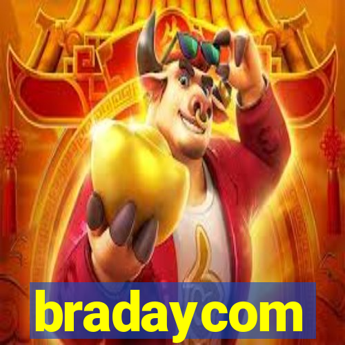 bradaycom