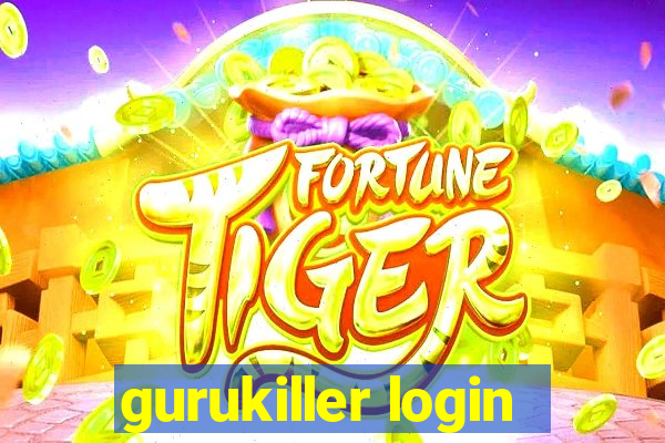gurukiller login
