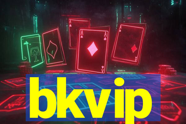 bkvip