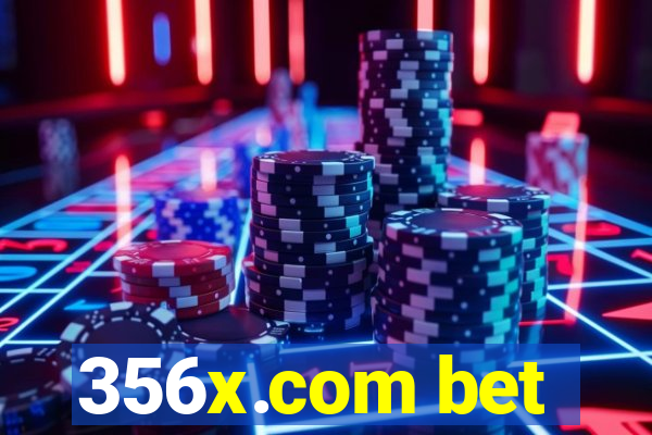 356x.com bet