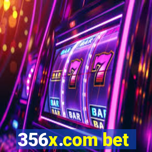 356x.com bet
