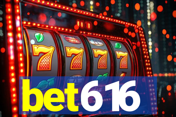 bet616