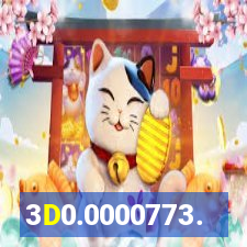 3D0.0000773.
