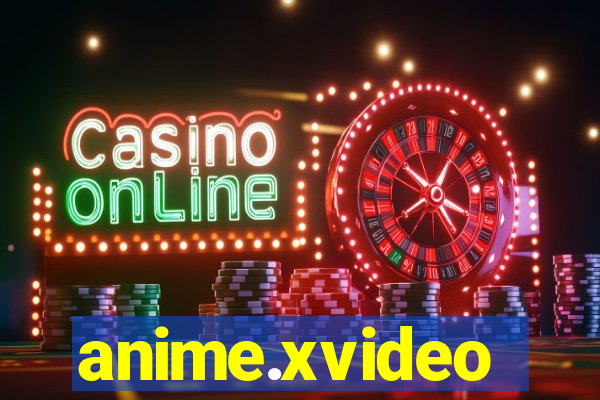 anime.xvideo