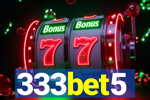 333bet5