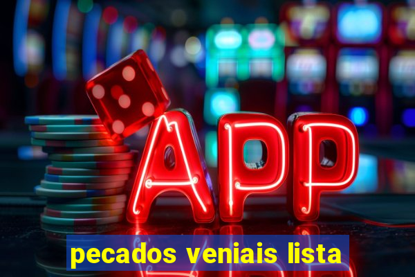 pecados veniais lista