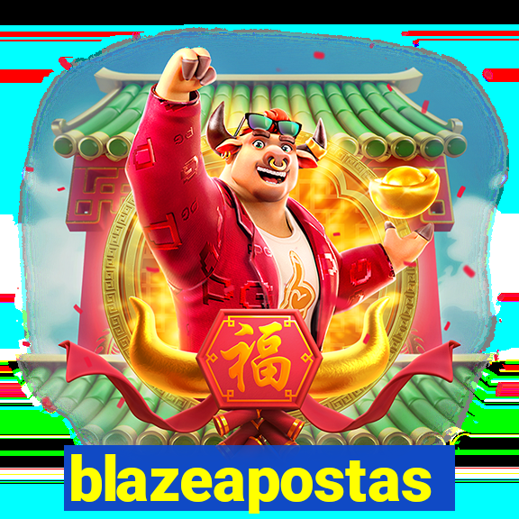 blazeapostas