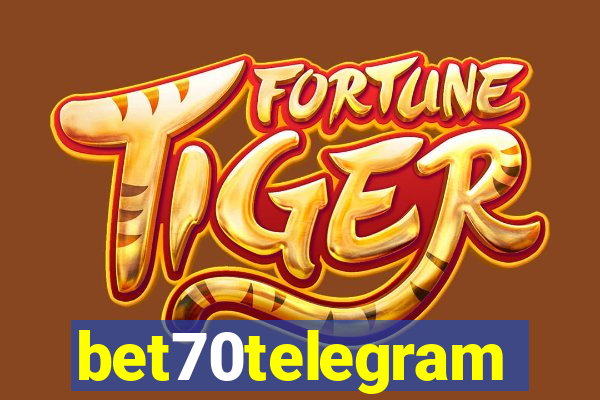 bet70telegram