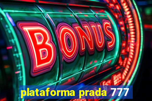 plataforma prada 777