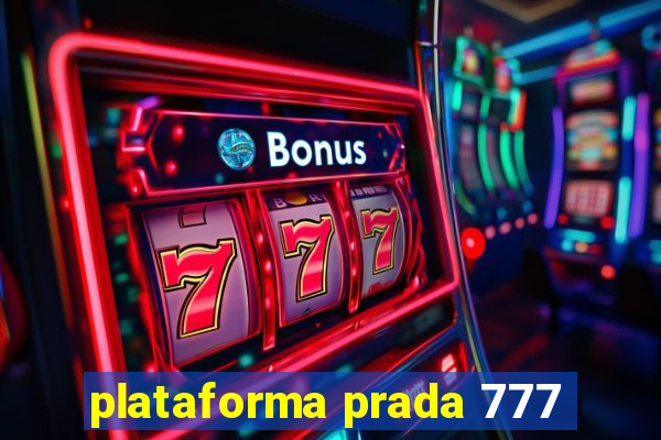 plataforma prada 777