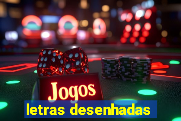 letras desenhadas