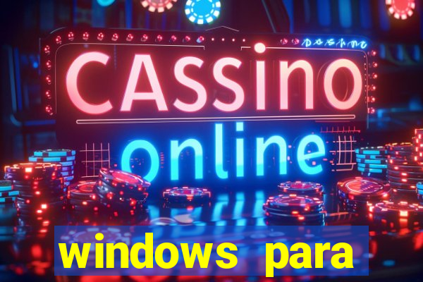 windows para android apk