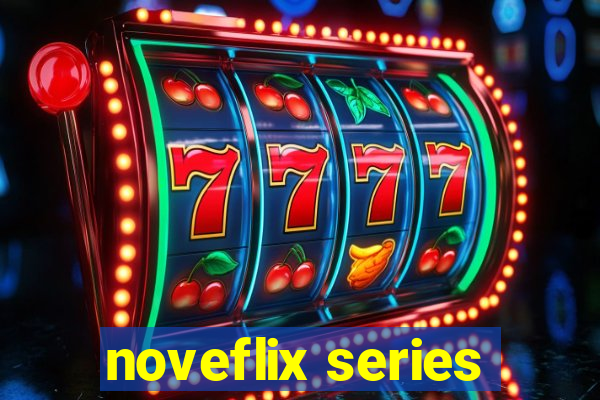 noveflix series