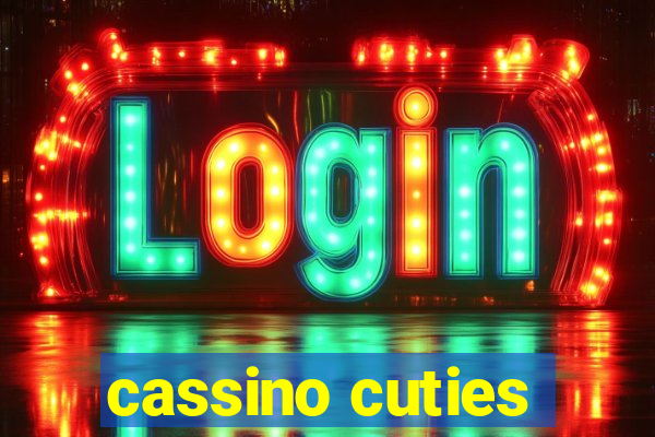 cassino cuties