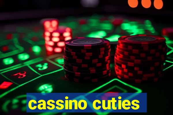 cassino cuties