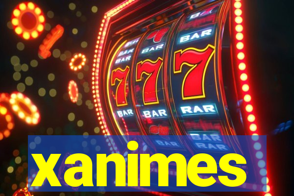 xanimes