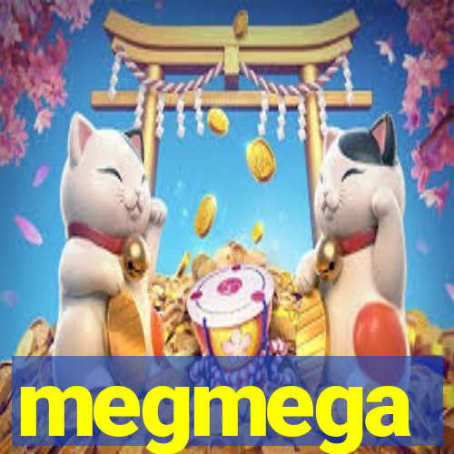 megmega