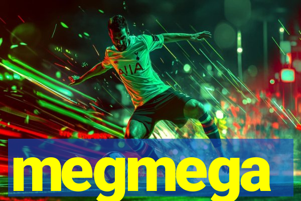 megmega