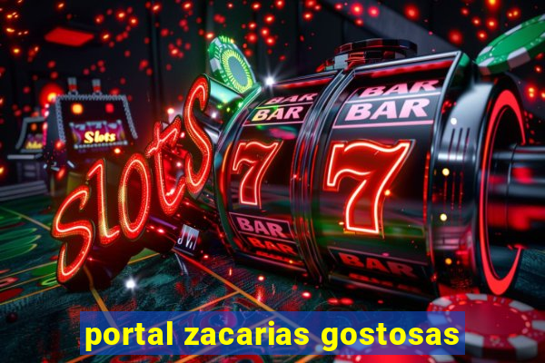 portal zacarias gostosas