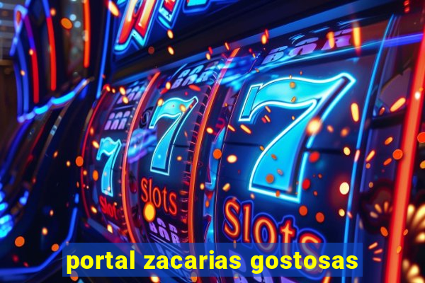 portal zacarias gostosas