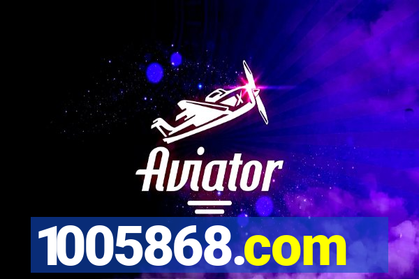 1005868.com