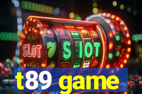 t89 game