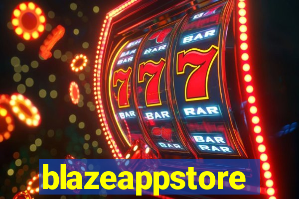 blazeappstore