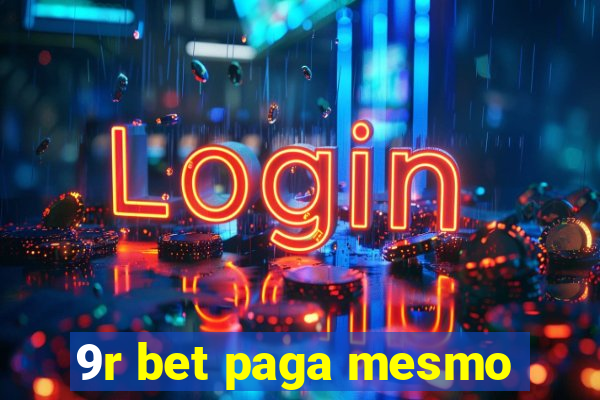 9r bet paga mesmo