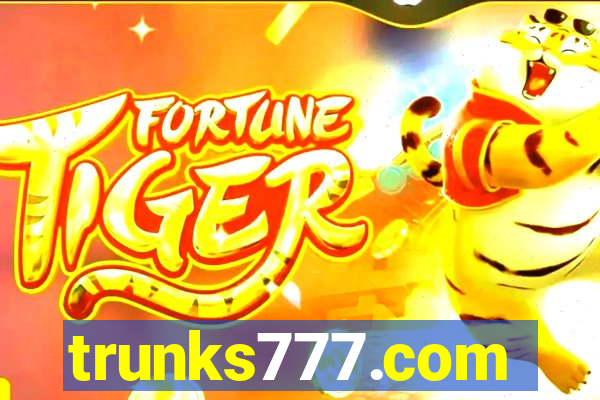 trunks777.com