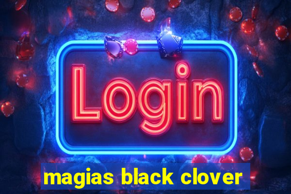 magias black clover