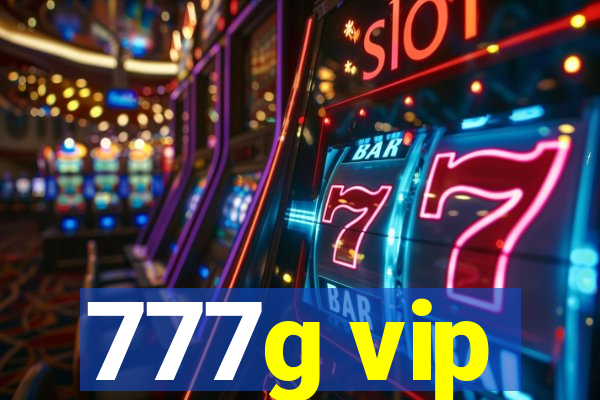 777g vip