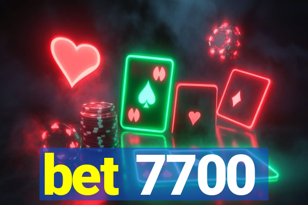 bet 7700