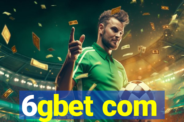 6gbet com