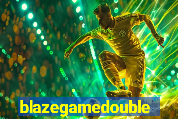 blazegamedouble