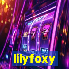lilyfoxy